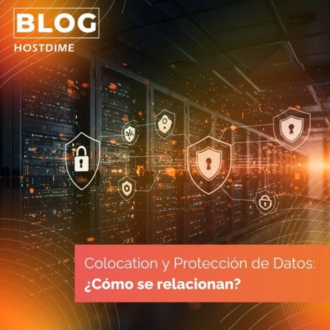 Colocation y Protección de Datos en Colombia: Cumplimiento de la Ley 1581 de 2012 con HostDime 1 Colocation y Protección de Datos_ ¿Co se relacionan