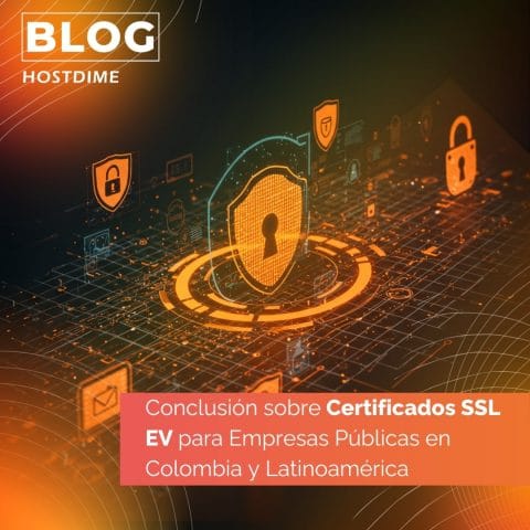 Certificados SSL EV para empresas públicas en Colombia y Latinoamérica 3 Conclusion sobre Certificados SSL EV para Empresas Publicas en Colombia y Latinoamerica min 1