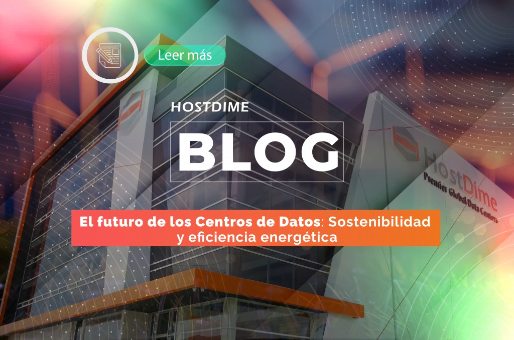 El Futuro de los Centros de Datos: Sostenibilidad y Eficiencia ...